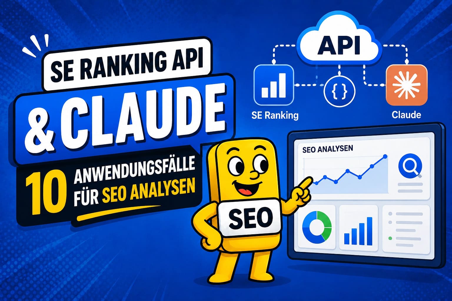Kostenloser Firmeneintrag - 30 Gratis Branchenbücher Illustration zur SE Ranking API und Claude mit SEO-Dashboard, API-Cloud und 10 Anwendungsfällen für SEO-Analysen in blauem Comic-Stil